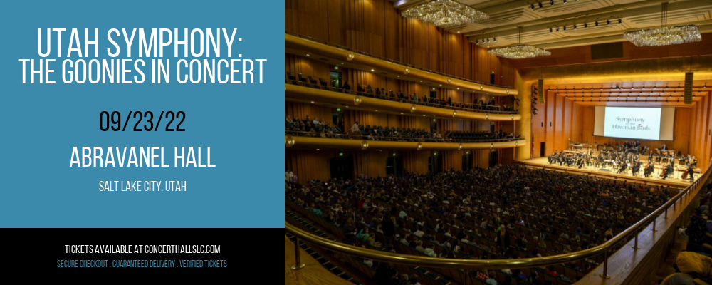 Utah Symphony: The Goonies in Concert at Abravanel Hall