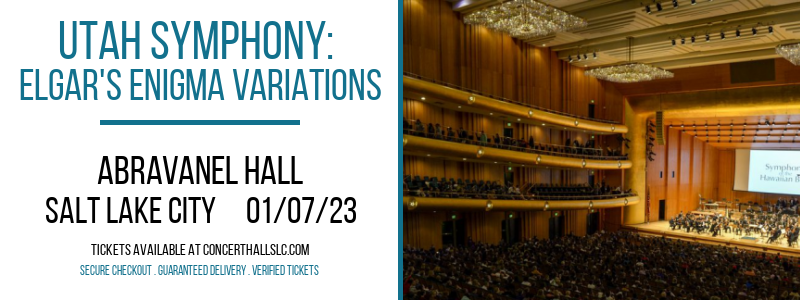 Utah Symphony: Elgar's Enigma Variations at Abravanel Hall