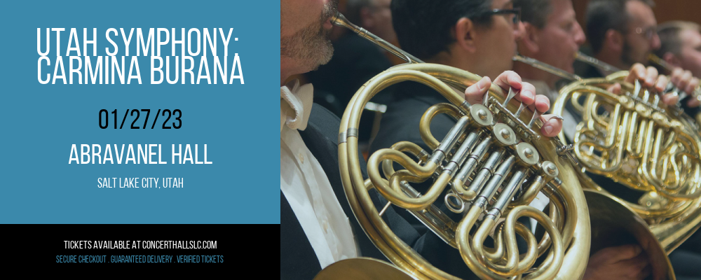 Utah Symphony: Carmina Burana at Abravanel Hall